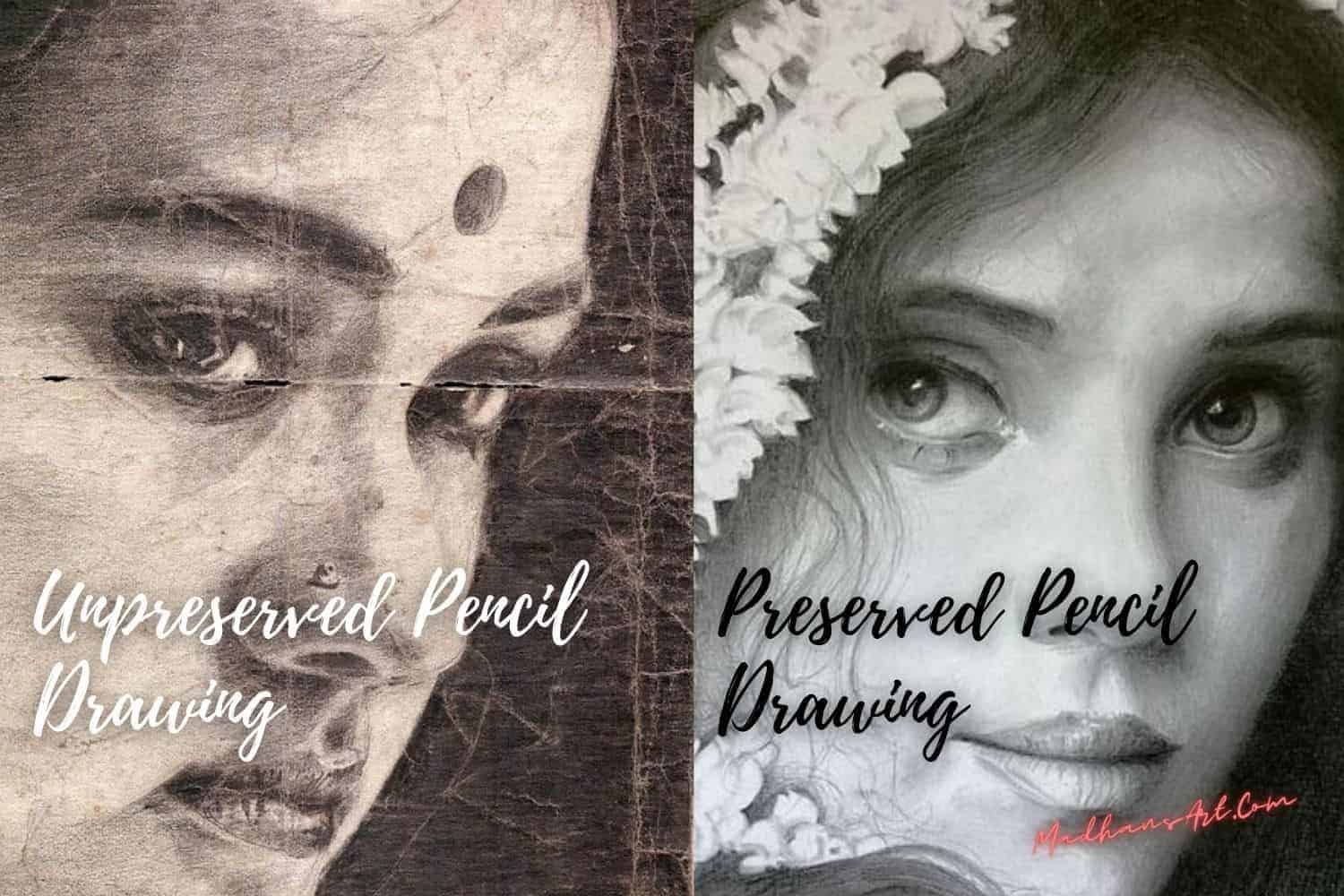 How to Preserve a Pencil Drawing?