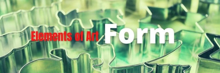 what-is-form-in-elements-of-art