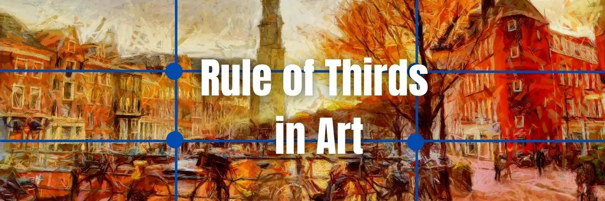 How does the Rule of Thirds in Art increase your Audience?