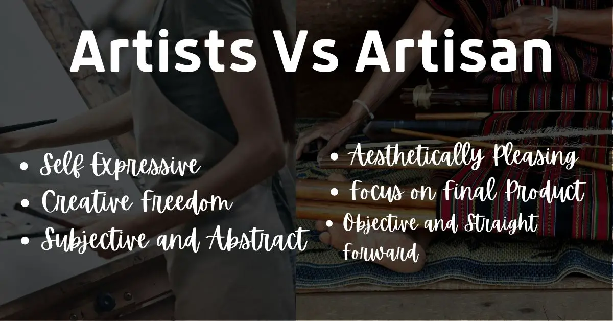 What is the Difference Between an Artist Vs Artisan?