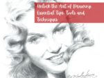 Drawing: Definition, Tools, Techniques, Style and More
